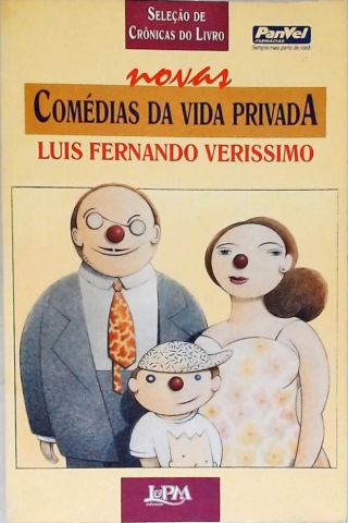 Seleçao de Cronicas do Livro Novas Comedias da Vida Privada