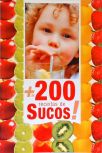 Mais De 200 Receitas De Sucos!