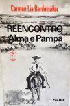 Reencontro - Alma e Pampa (Autografado)