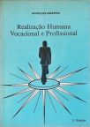 Realização Humana Vocacional e Profissional