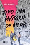 Tipo uma história de amor