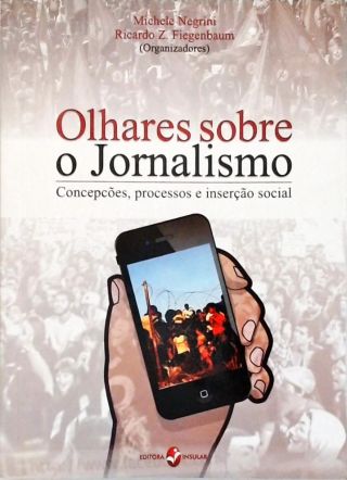 Olhares Sobre o Jornalismo