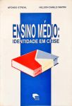 Ensino Médio: Identidade em Crise