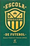Escola Brasileira De Futebol