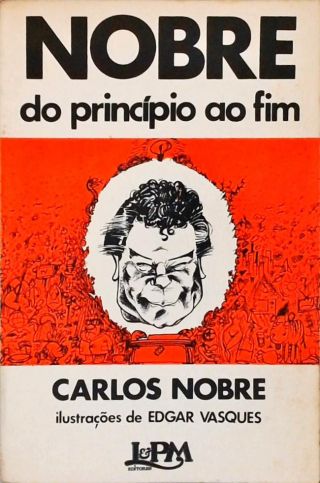 Nobre Do Princípio Ao Fim