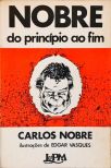 Nobre Do Princípio Ao Fim