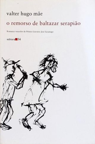 O Remorso De Baltazar Serapião