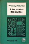 A Luz e a Vida das Plantas