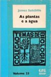 As Plantas e a Água 