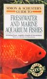 Guide to Freshwater and Marine Aquarium Fishes