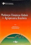 Mudanças Climáticas Globais e a Agropecuária Brasileira