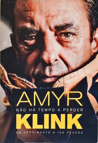 Não Há Tempo A Perder (Autografado)