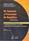 De Faxineiro A Procurador Da República