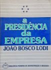 A Presidência Da Empresa