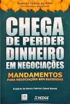 Chega De Perder Dinheiro Em Negociações