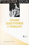 Gênero, Subjetividade E Trabalho