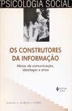 Os Construtores Da Informação