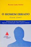 O Homem Errado: Caso Joel