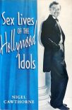 Sex Lives of the Hollywood Idols