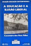 A Educação E A Ilusão Liberal