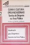 Clima e Cultura Organizacionais