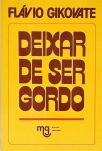 Deixar de Ser Gordo