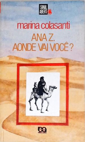 Ana Z. Aonde Vai Você?