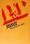 Gonçalves Dias: Seleções Poéticas