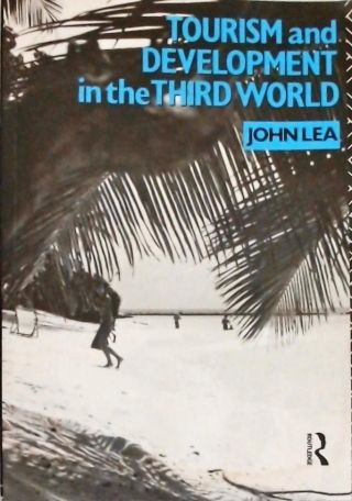 Tourism and Development in the Third World