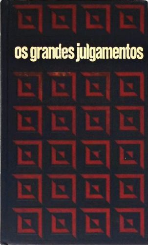 Os Grandes Julgamentos da História - Os Processos de Moscou