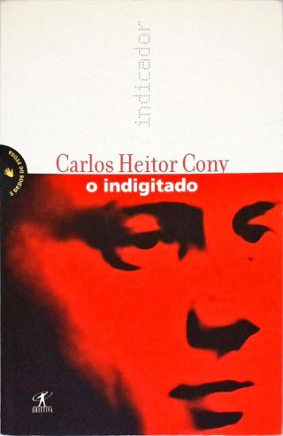 O Indigitado