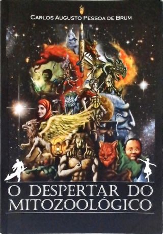 O Despertar Do Mitozoológico