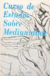 Curso de Estudos Sobre Mediunidade