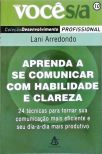 Aprenda A Se Comunicar Com Habilidade E Clareza