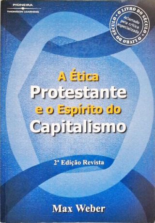 A Ética Protestante E O Espírito Do Capitalismo