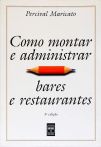 Como Montar E Administrar Bares E Restaurantes