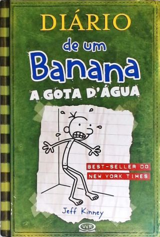 Diário De Um Banana - A Gota Dágua