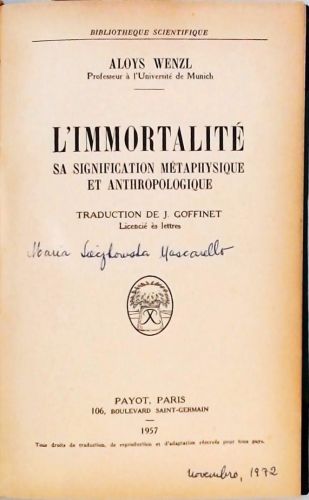 LImmortalitè - Sa Signification Métaphysique et Anthropologique