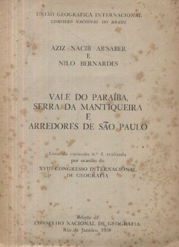 Vale do Paraíba, Serra da Mantiqueira e Arredores de São Paulo