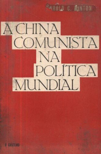 A China Comunista na Política Mundial