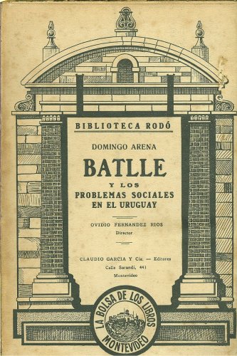 Batlle y los Problemas Sociales en el Uruguay