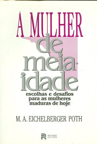 A Mulher de Meia-Idade