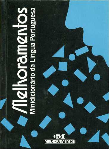 Melhoramentos - Minidicionário da Língua Portuguesa