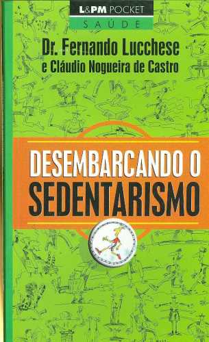 Desembarcando O Sedentarismo