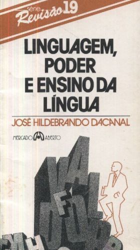 Linguagem, Poder e Ensino da Língua