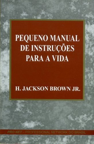 Pequeno Manual de Instruções para a Vida (Volumes I e II)