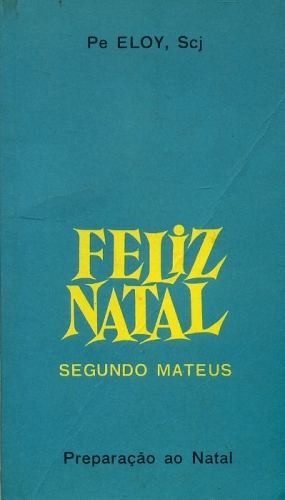 Feliz Natal Segundo Mateus