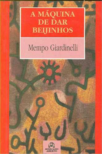 A Máquina de Dar Beijinhos