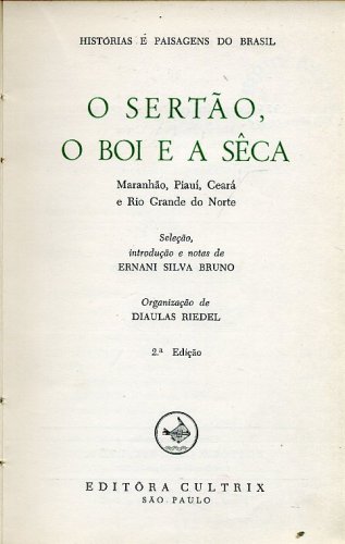 O Sertão, o Boi e a Sêca