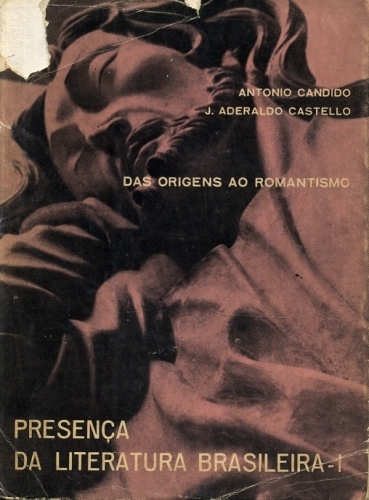 Presença da Literatura Brasileira (Volume 1)